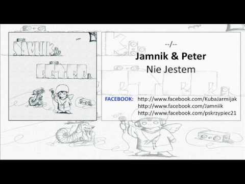 Jamnik & Peter - Nie Jestem