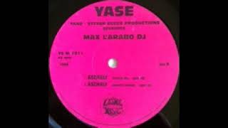Yase & Max L'Arabo – Aschaly (Ambient Version)