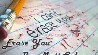 Matt Cab - Erase You