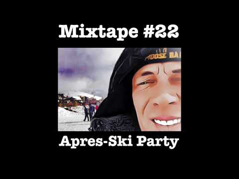 Dj Mr.E Aprés-Ski Mixtape #22