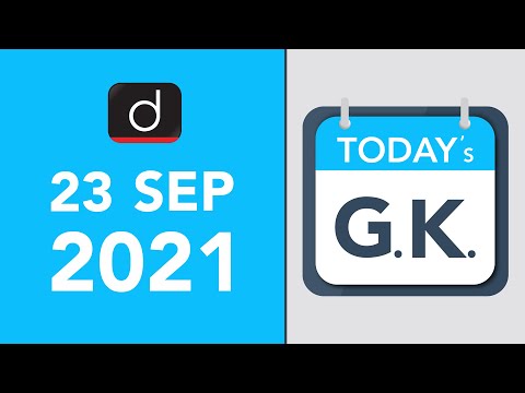 Today's GK – 23 SEPTEMBER 2021 | Drishti IAS English