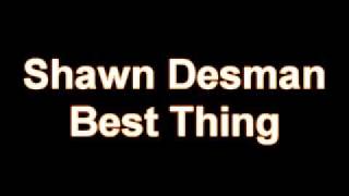 Shawn Desman - Best Thing