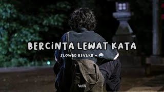 Download lagu donne maula - bercinta lewat kata (slowed reverb   🌧) lyric mp3