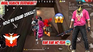 Download lagu SOLO VS SQUAD DI RANK NGAMUK DI AWAL SEASON LANGSUNG 25KILL!! mp3