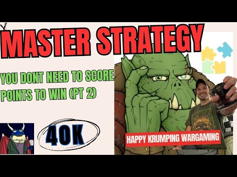Your opponents will always LOSE if you learn this skill!  Learn how to deny points. 40k PT-2!
