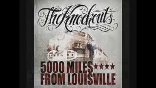 THE KNOCKOUTS - 5000 MILES FROM LOUISVILLE