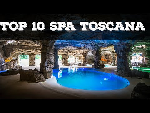 TOP 10 SPA TOSCANA | Migliori centri benessere Toscana