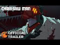 Chainsaw Man | OFFICIAL TRAILER