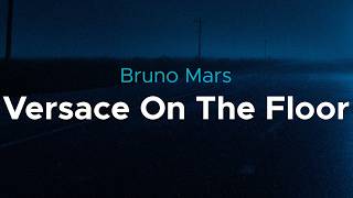 Download lagu Bruno Mars - Versace On The Floor | lyrics mp3