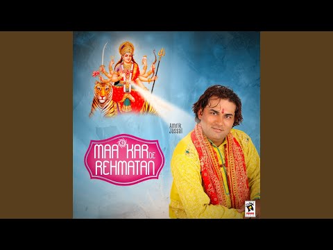 Maa Kar De Rehmatan