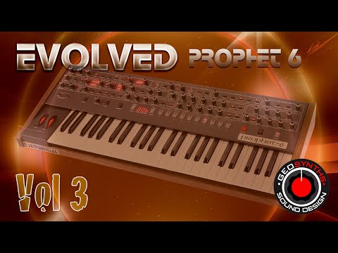 Evolved Vol 3 - Patches 26 to 50 - Sequential Prophet 6
