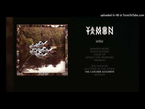 Yamon Yamon - The Catcher Goodbye