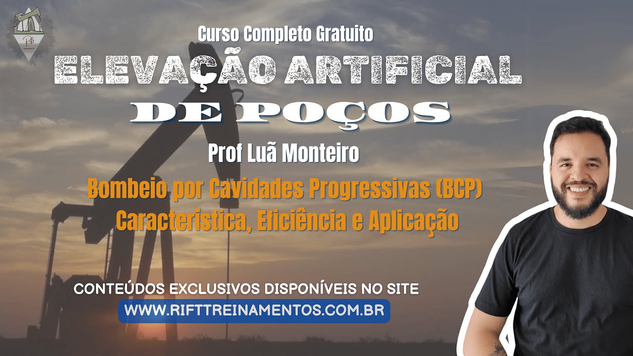 Bombeio por Cavidades Progressivas (BCP) - Elevação Artificial de Poços