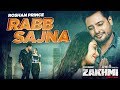 Rabb Sajna Official Video Zakhmi Roshan Prince Dev Kharoud Latest Punjabi Songs 2020