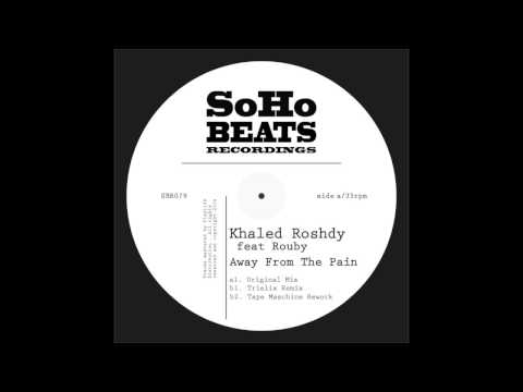 [SBR079] Khaled Roshdy feat Rouby - Away from the pain + Remixes by Trielix and Tape Maschine