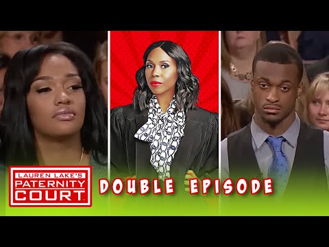 Double Episode: Is Her Ex Really The Father? | Paternity Court