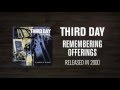 Third Day Offerings A Worship Album Reflection