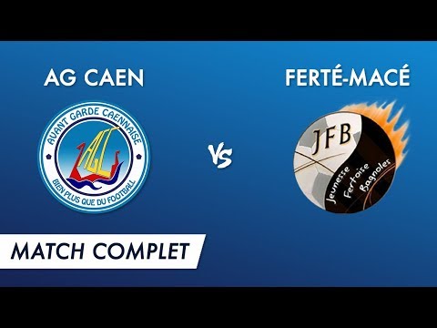 Régional 2 J22 : AG Caen - Ferté-Macé (match complet)