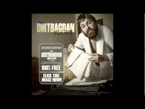Dirtbag Dan - Get A Job (feat. Cadalack Ron)