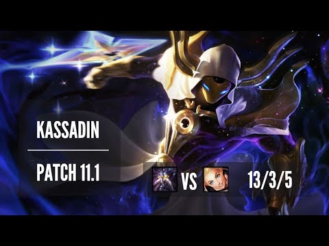 Kassadin Mid vs Lux - Season 11 Patch 11.1