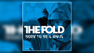 The Fold &quot;Born To Be A Ninja&quot; FULL VERSION HQ LEGO NINJAGO