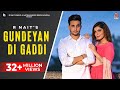 Gundeyan Di Gaddi Official Video R Nait Gurlez Akhtar MixSingh Panjabi Song 2022 Youtubseo
