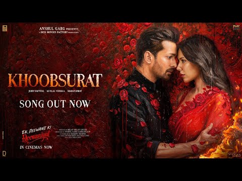 KHOOBSURAT - Ek Deewane Ki Deewaniyat | Harshvardhan Rane & Sonam Bajwa | Jubin | Kunaal