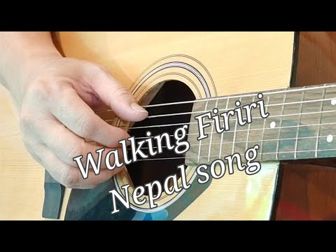 Walking Firiri ( nepal song) tutorial