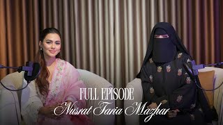 Full Episode | Dr. Kashfia Amina with Nusraat Faria