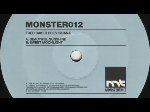 Fred Baker Pres Iguana - Beautiful Sunshine - 2005