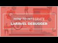 How To Implement Laravel Debugbar