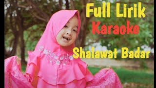 Download lagu Shalawat Badar Karaoke Full Lirik Aishwa Nahla❤️❤️❤️ mp3