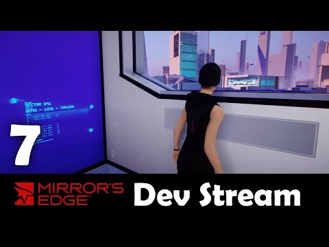 Mirror's Edge Catalyst Developer Commentary Part 7 - Benefactor and Caught in the Web