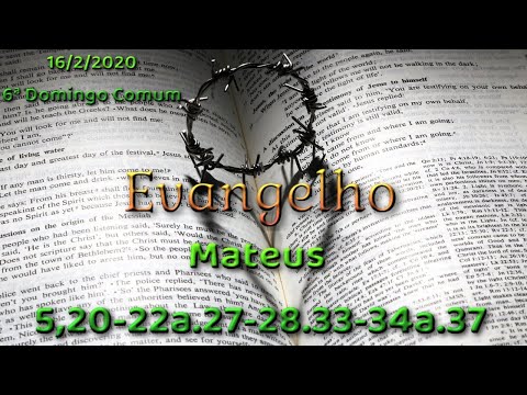 Gospel: MATTHEW 5,20-22a.27-28.33-34a.37 (WITH REFLECTION)