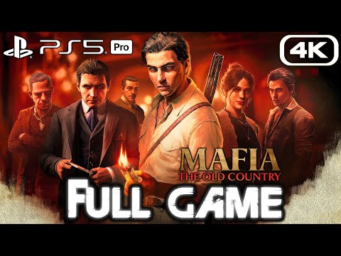 MAFIA THE OLD COUNTRY Gameplay Walkthrough FULL GAME (4K 60FPS PS5 PRO) No Commentary