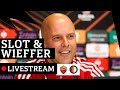 LIVE 17:45 uur | Persconferentie Slot en Wieffer voor return in Rome