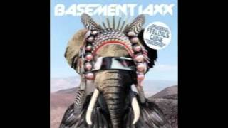 Basement Jaxx   cool it