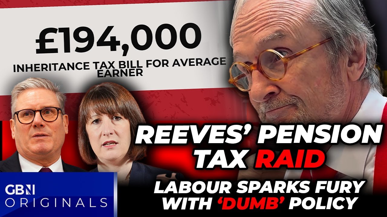Pension TAX RAID: Reeves SLAPS ordinary Brits with £200K inheritance tax as Labour face FURY: 'DUMB'