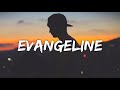 Stephen Sanchez - Evangeline (Lyrics)