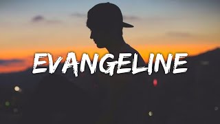 Stephen Sanchez - Evangeline (Lyrics)