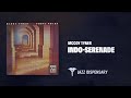 McCoy Tyner - Indo-Serenade (Jazz Dispensary Official Audio)