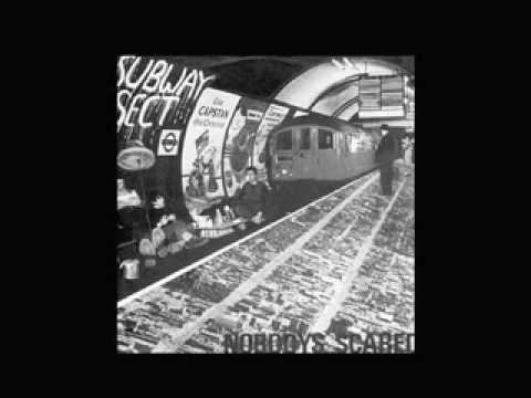 SUBWAY SECT - NOBODY'S SCARED C/W DON'T SPLIT IT.