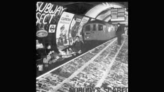 SUBWAY SECT - NOBODY'S SCARED C/W DON'T SPLIT IT.