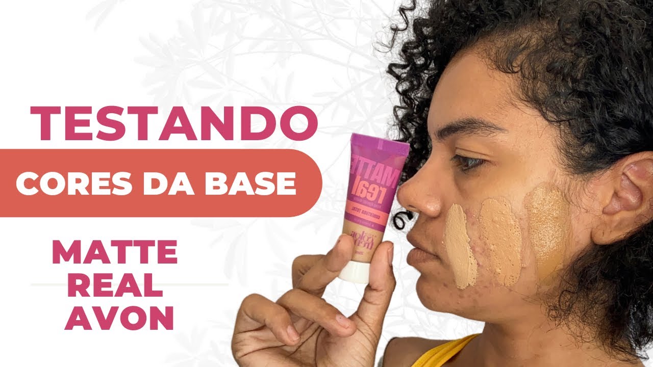Watch Now TESTANDO CORES DE BASE AVON MATTE REAL TESTANDO CORES DE BASE AVON MATTE REAL