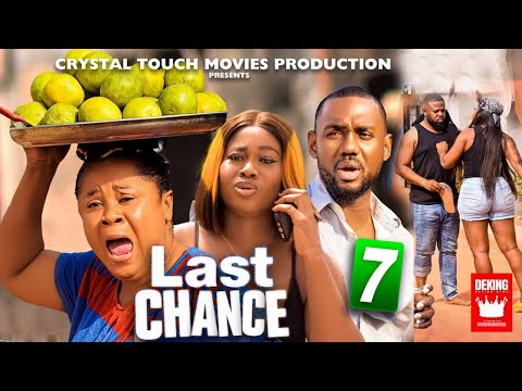 LAST CHANCE PART. 7 - Uju Okoli, Eddie Watson, Peace Onuoha nollywood movies 2022 latest full movies