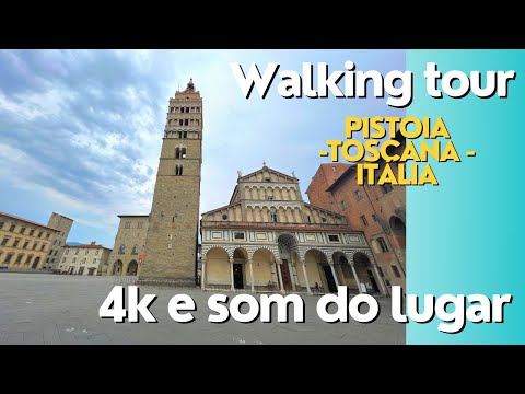 WALKING TOUR ITALY 4K (ITÁLIA). PISTOIA - TOSCANA. #travel #italy #italia #walkingtour