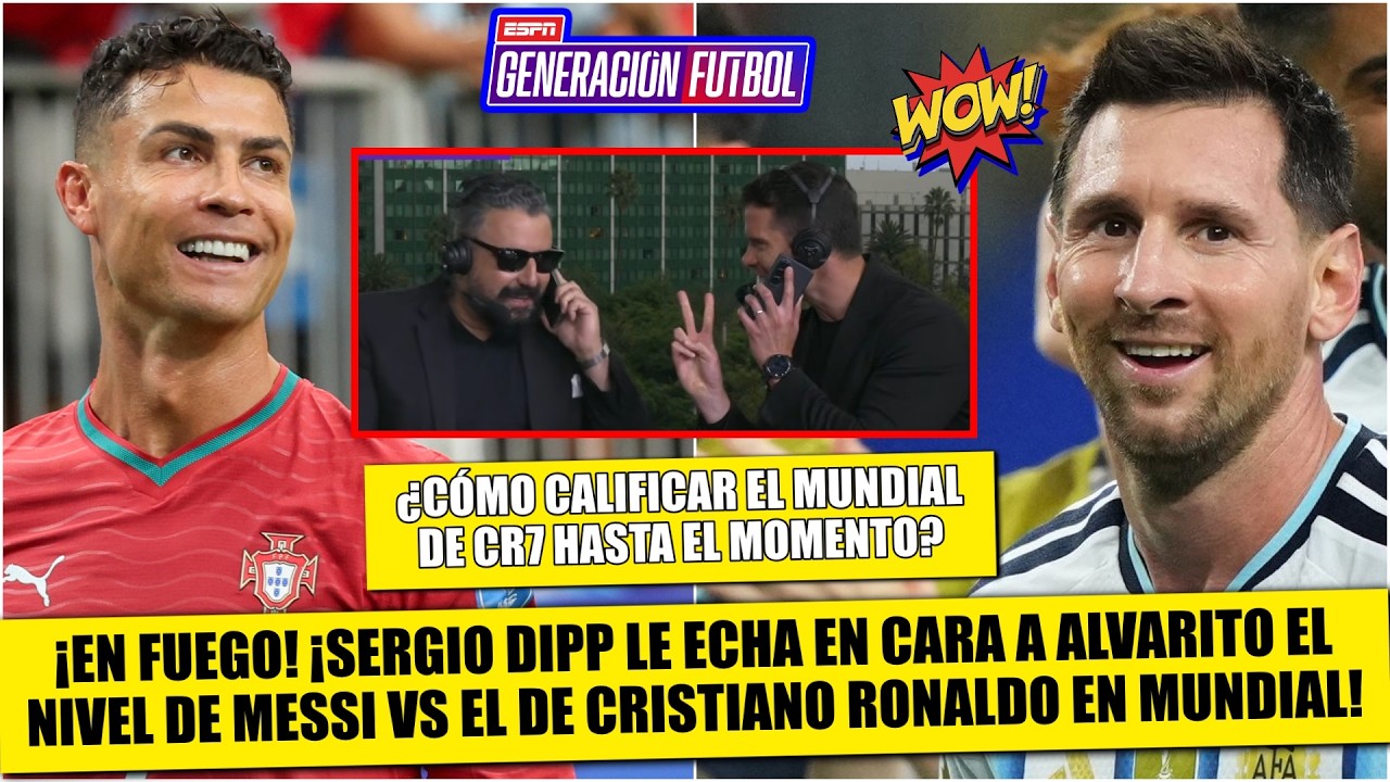 MESSI, en 2 partidos jugados, lleva MITAD DE GOLES que CRISTIANO en 6 MUNDIALES: Dipp | Generación F