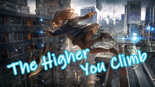 Nightcore - The Higher You Climb [Lyrics]