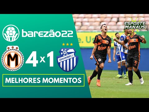 MANAUARA 4 X 1 SÃO RAIMUNDO | MELHORES MOMENTOS | 11ª RODADA DO AMAZONENSE 2022