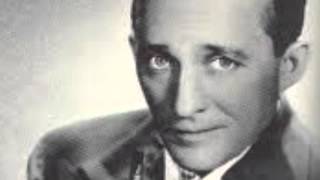 I&#39;ve Got The World On A String Bing Crosby